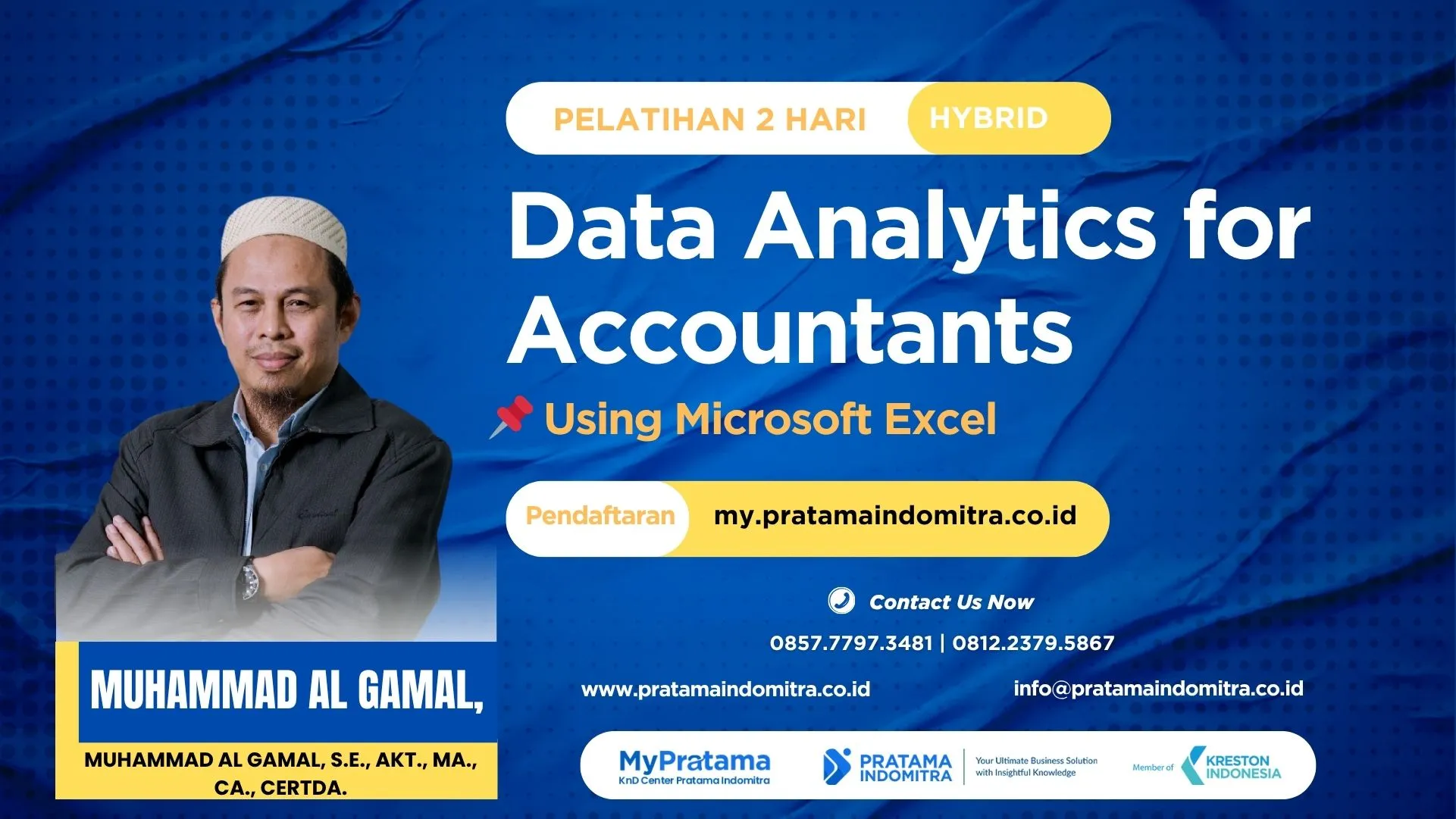 Data Analytics for Accountants Using Microsoft Excel » Pratama Indomitra Data- Analytics for Accountants using Microsoft Excel