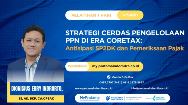 Pengelolaan-PPN-Era-Coretax » Pratama Indomitra Pengelolaan PPN Era Coretax.