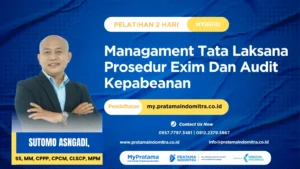 Managament-Tata-Laksana-Prosedur-Exim-dan-Audit-Kepabeanan » Pratama Indomitra » Pratama Indomitra Managament-Tata-Laksana-Prosedur-Exim-dan-Audit-Kepabeanan